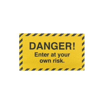 Rohož Artsy Doormats Danger Enter At Your Own 70 x 40 cm